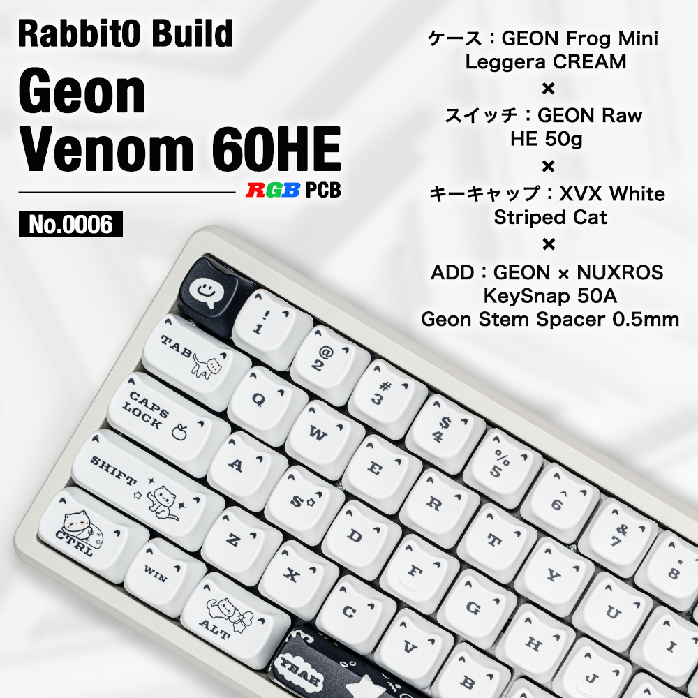 【Rabbit0 Build】No.0006 (GEON VENOM RGB 7U) ラピッドトリガーキーボード