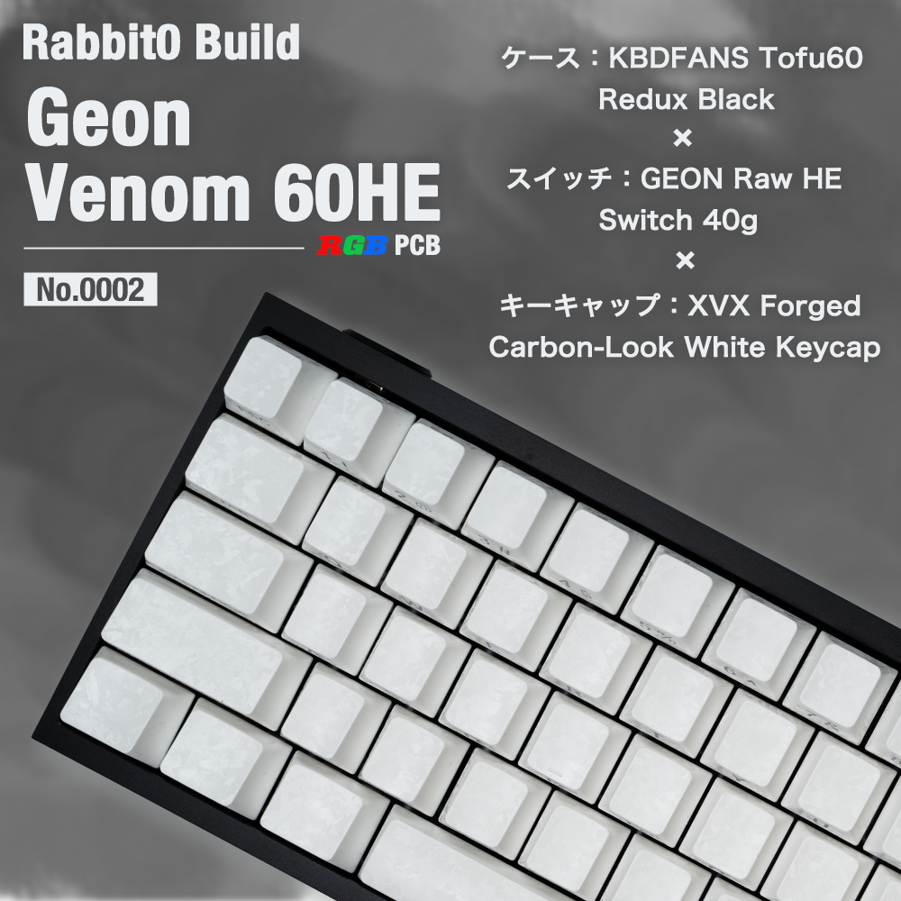 【Rabbit0 Build】No.0002 (GEON VENOM RGB PCB)ラピッドトリガーキーボード