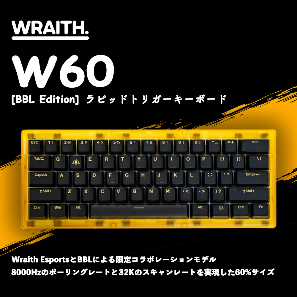 Wraith W60 ラピッドトリガー キーボード 限定版 [BBL エディション]
