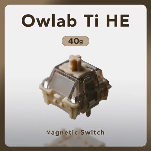 Owlab Ti HE Magnitic Switches 40G