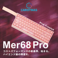 CAROTMAS Mer 68 Pro Frosted Translucent Pink ラピッドトリガーキーボード