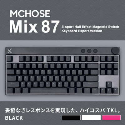 MCHOSE Mix 87 Black ラピッドトリガーキーボード